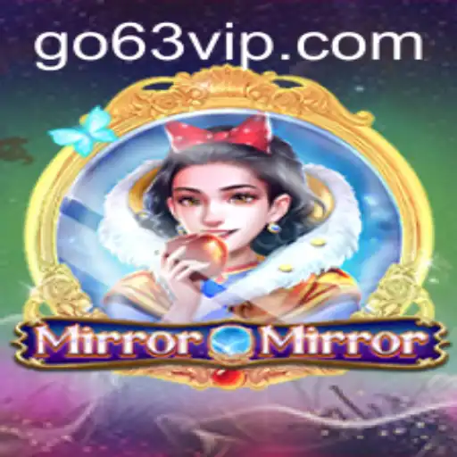 MirrorMirror: A New Era of Strategy Games with a Twist of 63vip